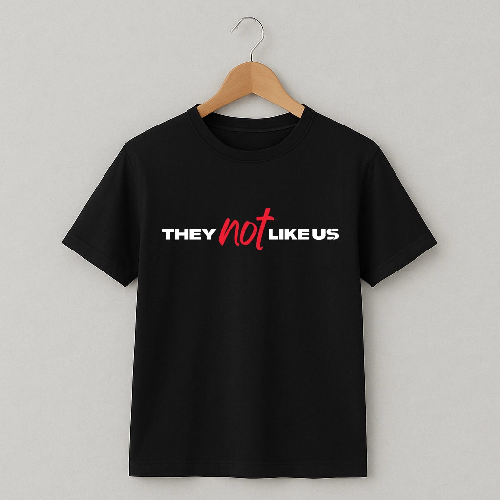 Тениска Not Like Us #8005