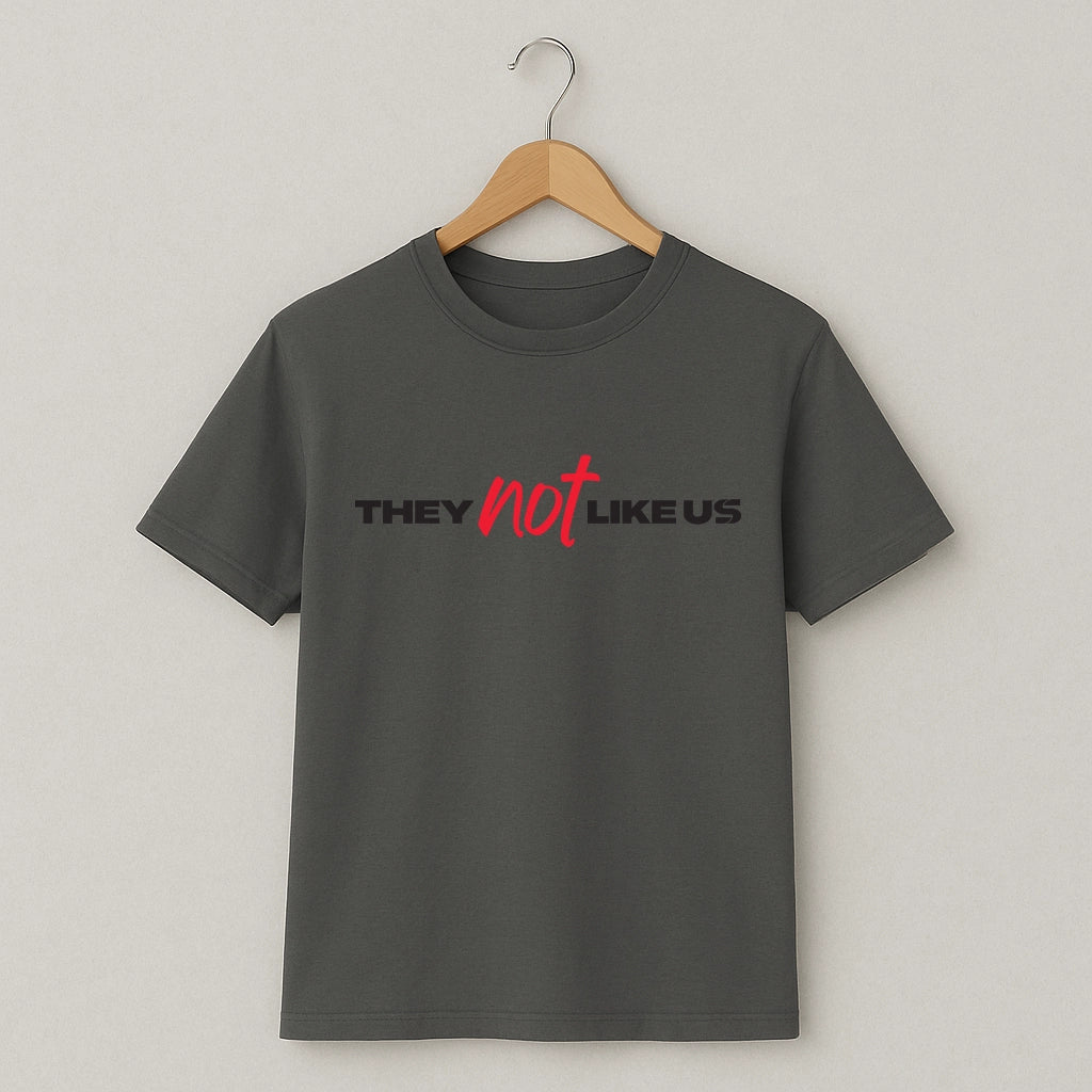 Тениска Not Like Us #8005
